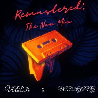 Remastered: The New Mix