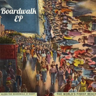 Boardwalk EP