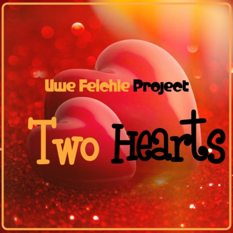 Two Hearts | Boomplay Music