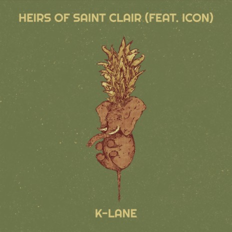 Heirs of Saint Clair ft. Icon | Boomplay Music