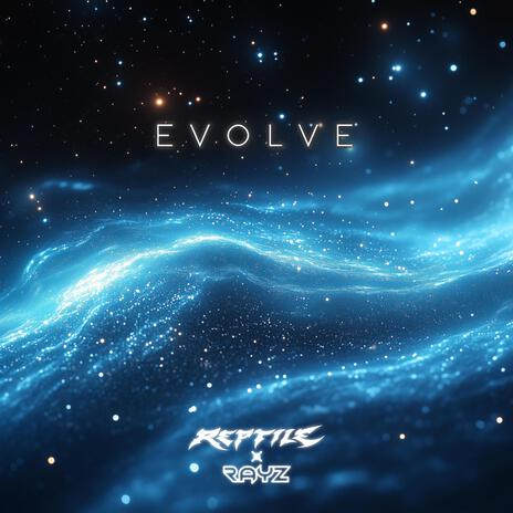 Evolve ft. JK Reptile | Boomplay Music