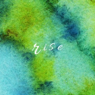 Rise ft. March of Morn lyrics | Boomplay Music