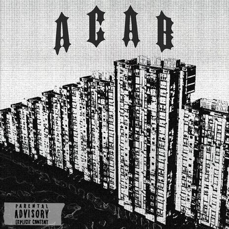 ACAB | Boomplay Music