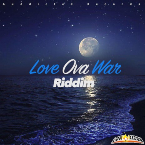 Love Ova War Riddim | Boomplay Music
