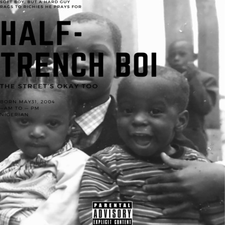 Half-Trench Boi | Boomplay Music