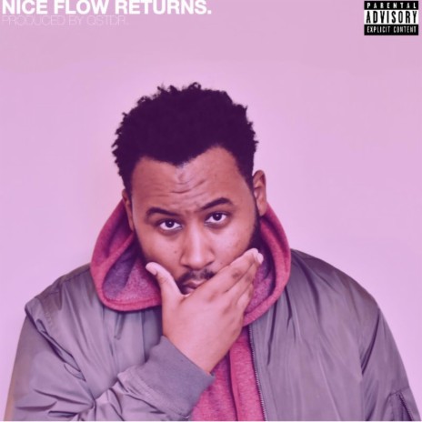 Nice Flow Returns | Boomplay Music