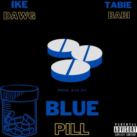 Blue Pill | Boomplay Music