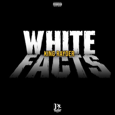 WHITE FACTS / De leJO SE te ve / RDV Vandals III | Boomplay Music