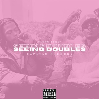 Seeing Doubles lyrics | Boomplay Music