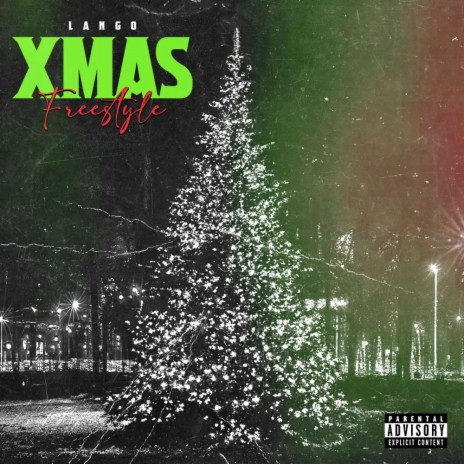 Xmas Freestyle | Boomplay Music