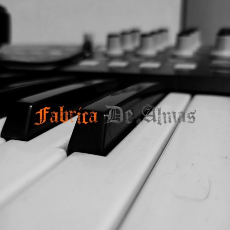Fabrica De Almas | Boomplay Music