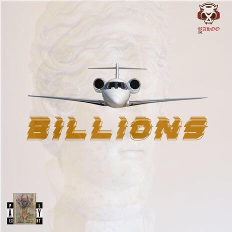 Billions ft. Bandittt & Budmind | Boomplay Music