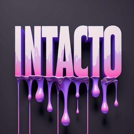 INTACTO