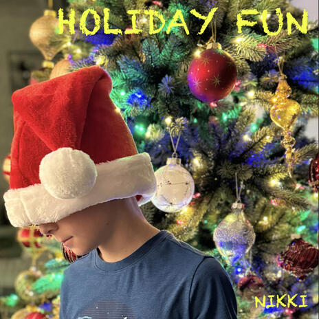 HOLIDAY FUN | Boomplay Music