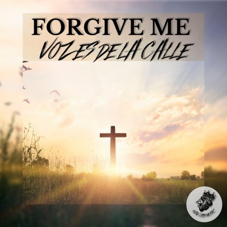 Forgive Me | Boomplay Music