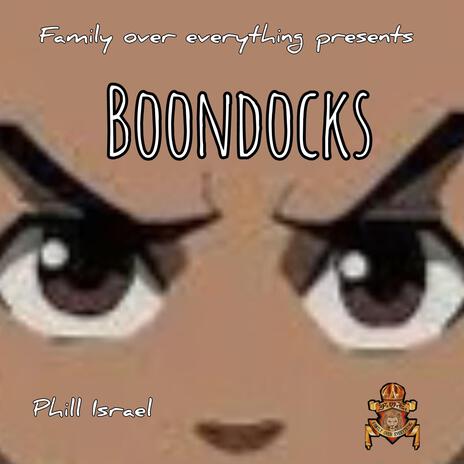 Boondocks | Boomplay Music