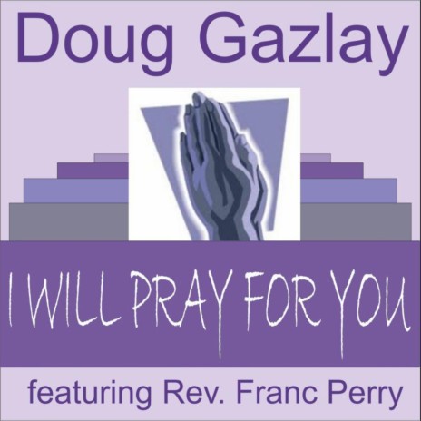 I Will Pray for You (Bgv Performance Track) | Boomplay Music