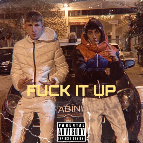 FUCK IT UP | Boomplay Music