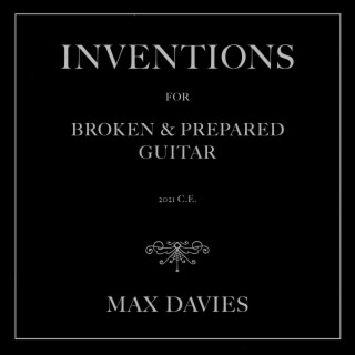 Inventions For Broken & Prepared Guitar