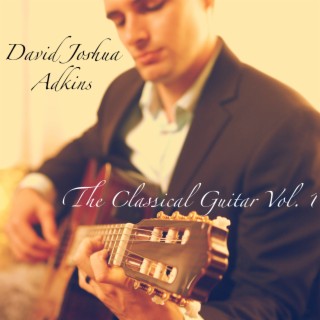 The Classical Guitar, Vol. 1