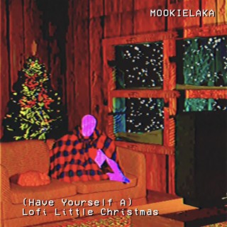 (Have Yourself A) Lofi Little Christmas