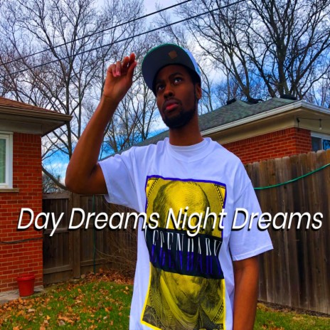 Day Dreams Night Dreams | Boomplay Music