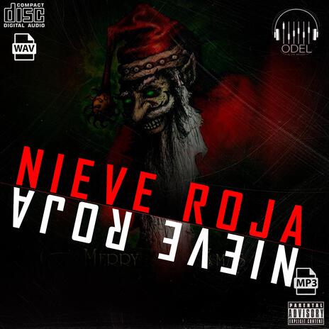 Nieve Roja | Boomplay Music