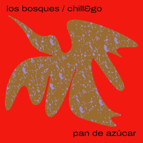 Pan de azúcar ft. Chill&Go