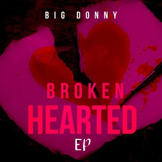 BROKEN HEARTED EP