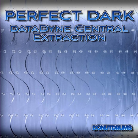 dataDyne Central Extraction (From Perfect Dark) | Boomplay Music