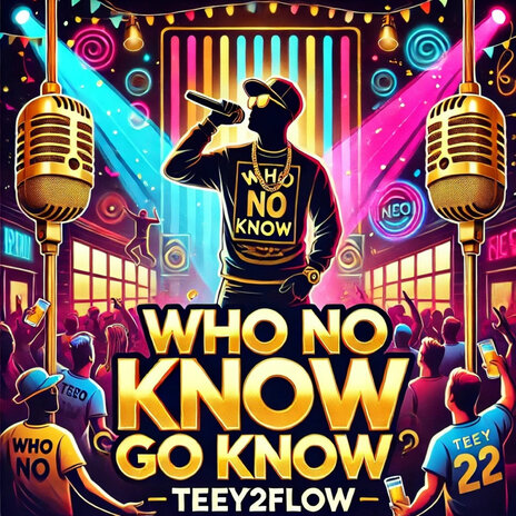 Who No Know Go Know | Boomplay Music