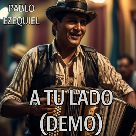 A Tu Lado (Vallenato Demo) | Boomplay Music