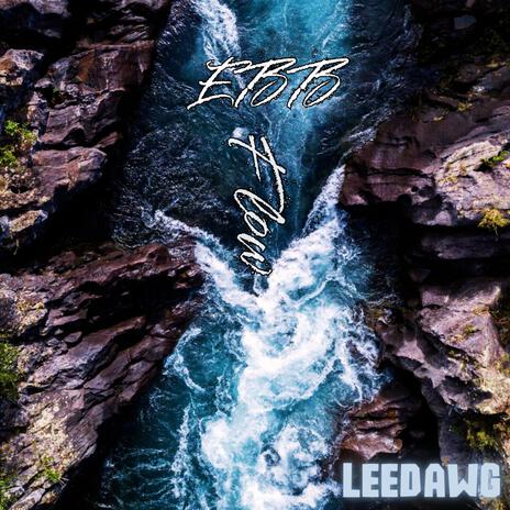 Ebb And Flow | Boomplay Music