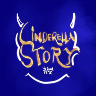 Cinderella Story lyrics | Boomplay Music