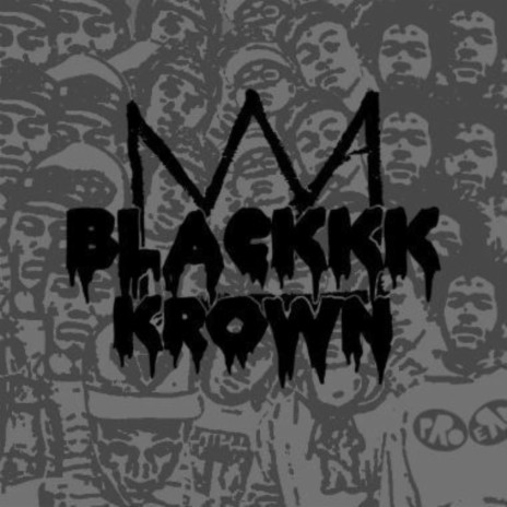 Blackkk Krown