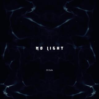 No Light lyrics | Boomplay Music