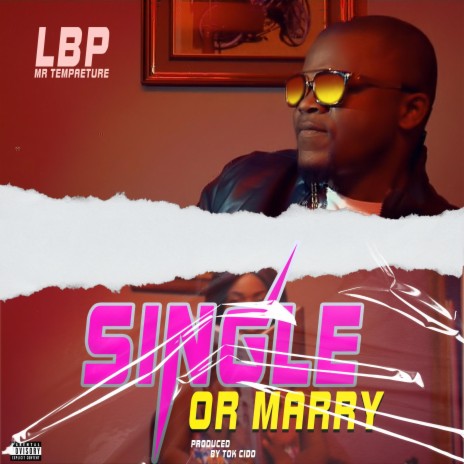 Single or Marry | Boomplay Music