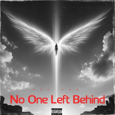 No One Left Behind | Boomplay Music