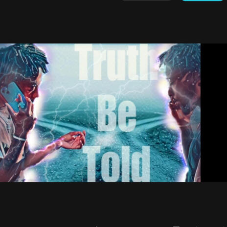 Truth Be Told | Boomplay Music