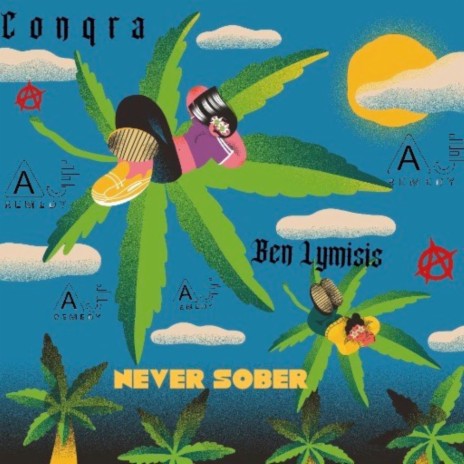 NEVER SOBER ft. Ben Lymisis | Boomplay Music