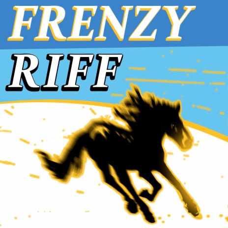Frenzy Riff | Boomplay Music