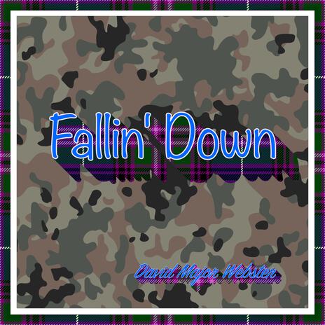 Fallin' Down | Boomplay Music