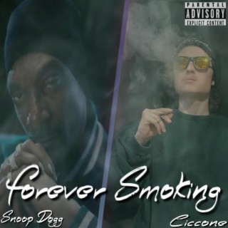 Forever Smoking