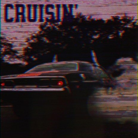 Crusin' | Boomplay Music