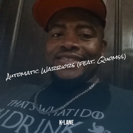 Automatic Warriors ft. Quomss | Boomplay Music