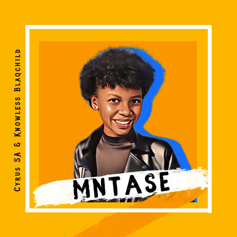 Mntase ft. Knowless Blaqchild | Boomplay Music