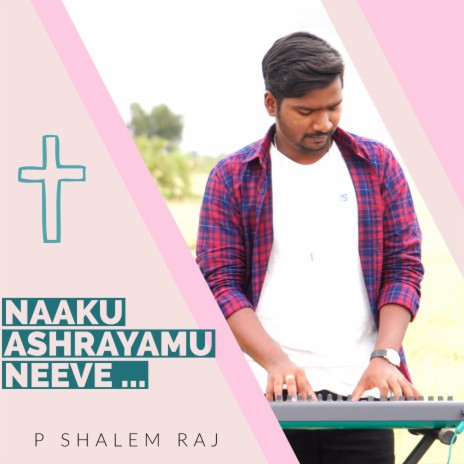 Naaku Ashrayamu Neeve | Boomplay Music