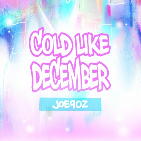 Cold Like December