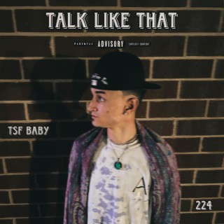 talk like that lyrics | Boomplay Music