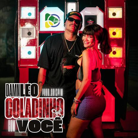 Coladinho com você | Boomplay Music